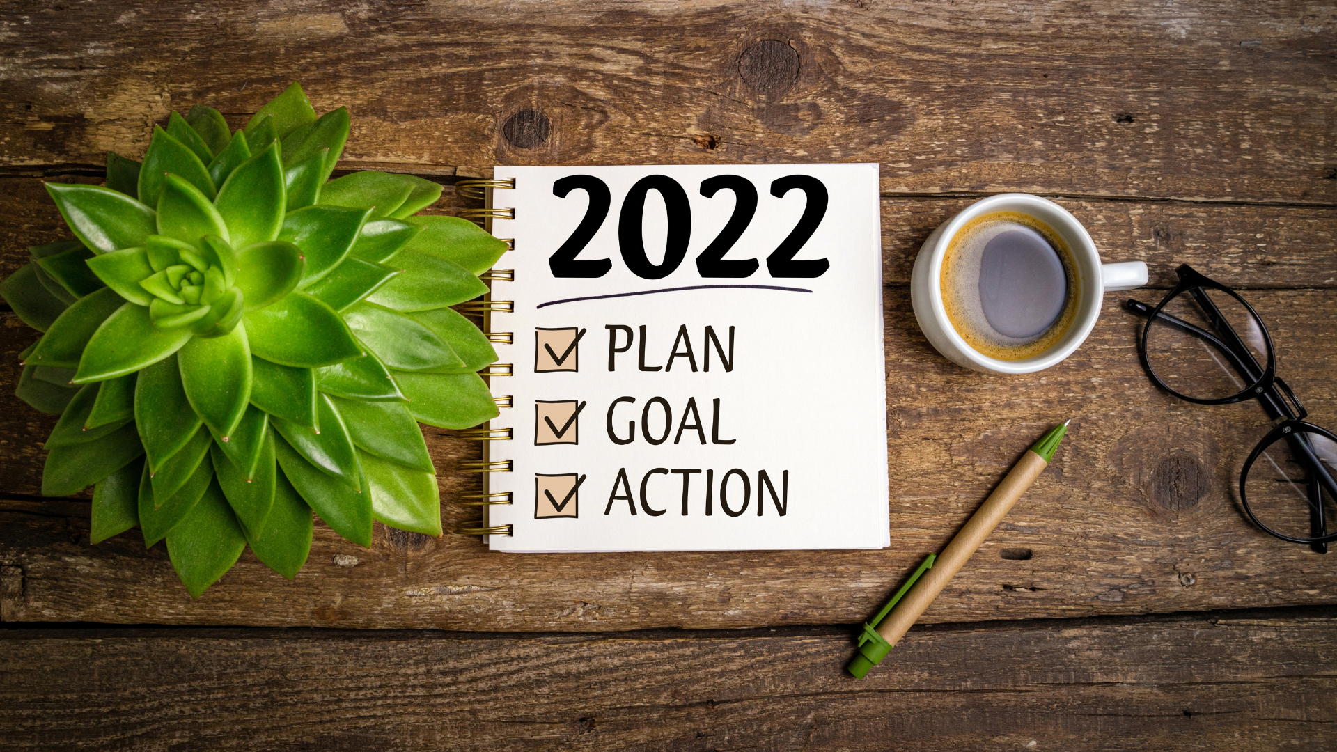 2022 Goal Planning - Establish and Break Down Your Goals
